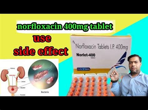 Norfloxacin Uses, Side Effects & Warnings .